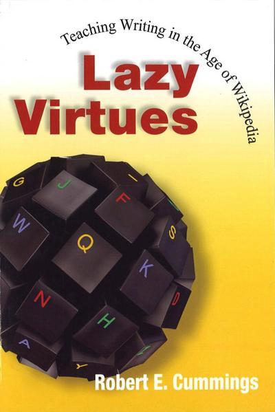 Lazy Virtues