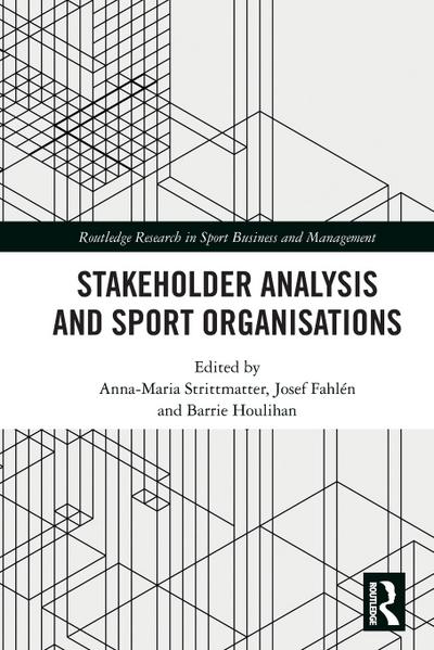 Stakeholder Analysis and Sport Organisations