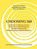 Choosing 360: A Guide to Evaluating Multi-rater Feedback Instruments for Management Development