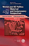 Women and US Politics: Historical and Contemporary Perspectives
