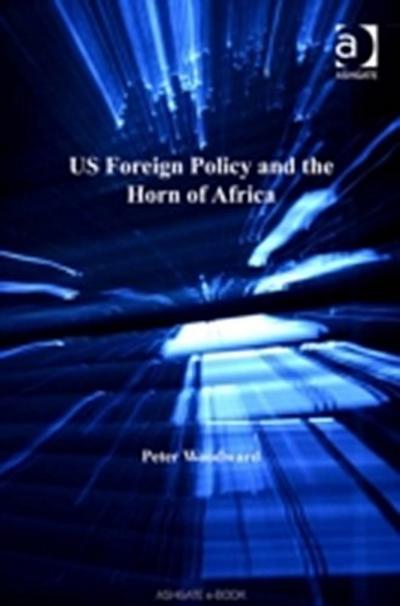 US Foreign Policy and the Horn of Africa