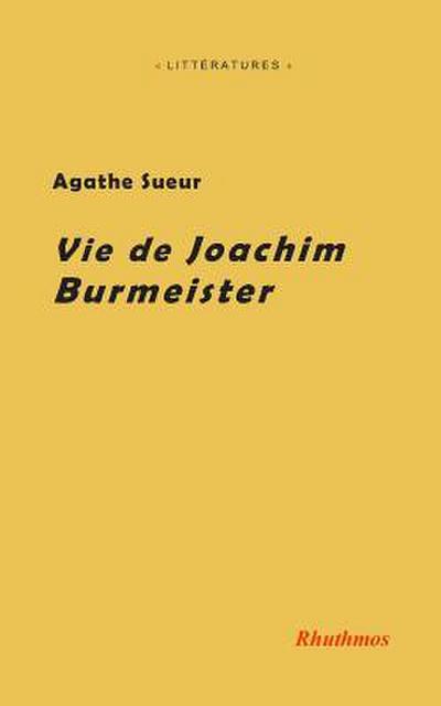 Vie de Joachim Burmeister