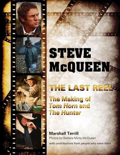 Steve McQueen, the Last Reel