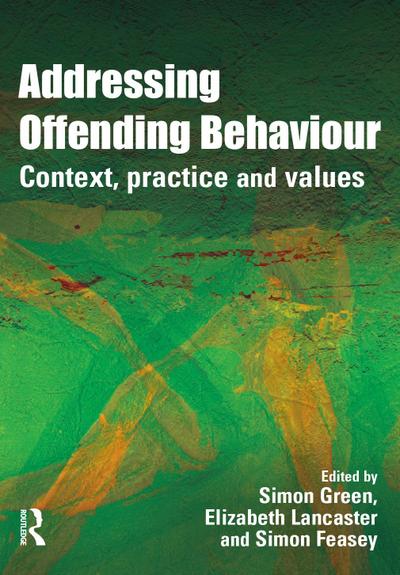 Addressing Offending Behaviour