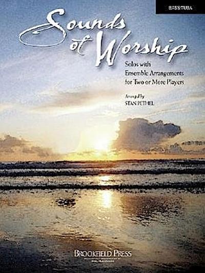 Sounds of Worship, Bass/Tuba: Solos with Ensemble Arrangements for Two or More Players