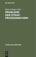 Probleme der Strafprozeßreform