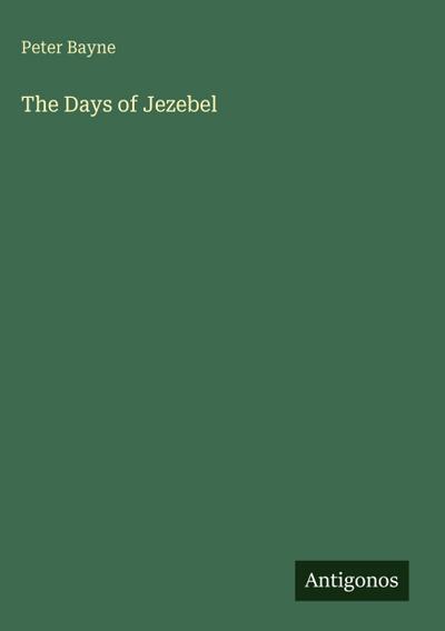 The Days of Jezebel