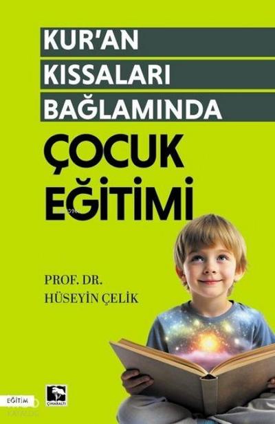 Kuran Kissalari Baglaminda