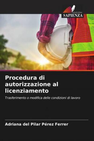 Procedura di autorizzazione al licenziamento