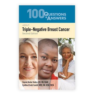 100 Questions & Answers about Triple-Negative Breast Cancer