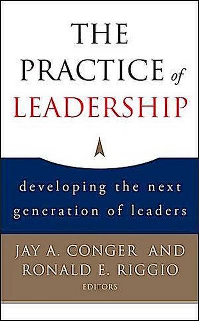 The Practice of Leadership
