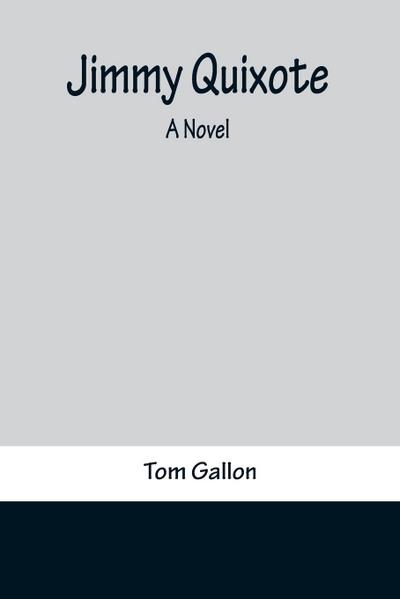 Jimmy Quixote