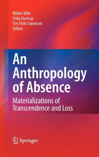 An Anthropology of Absence