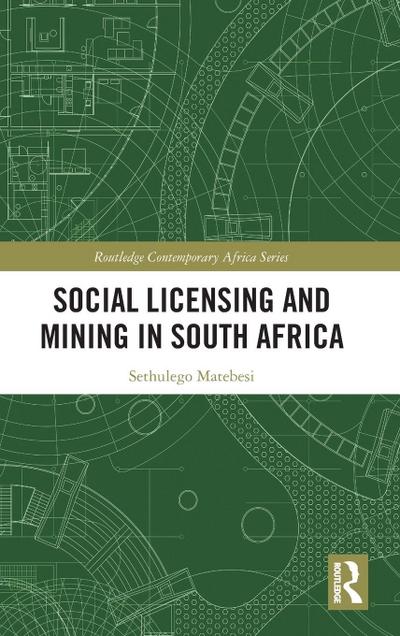 Social Licensing and Mining in South Africa