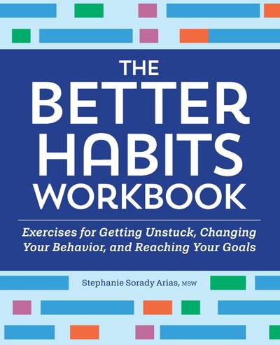 The Better Habits Workbook