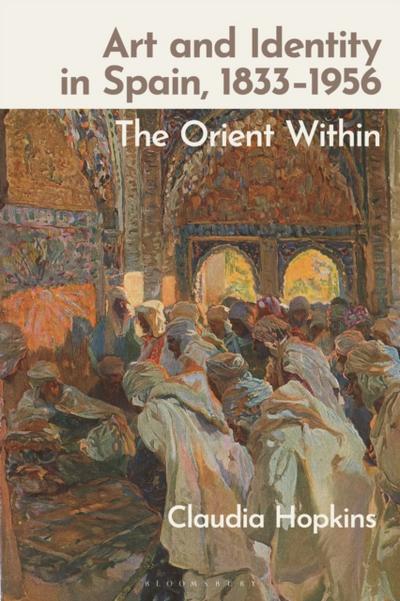 Art and Identity in Spain, 1833 1956