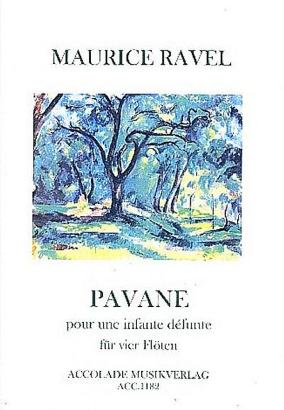 Pavane pour une infante défuntefür 4 Flöten