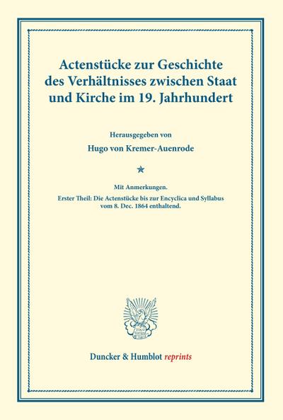 Actenstücke zur Geschichte des Verhältnisses zwischen Staat und Kirche im 19. Jahrhundert