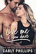 Love Me if You Dare (Most Eligible Bachelor Series, #2)