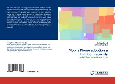 Mobile Phone adoption a habit or necessity