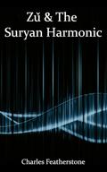 Zǔ & The Suryan Harmonic