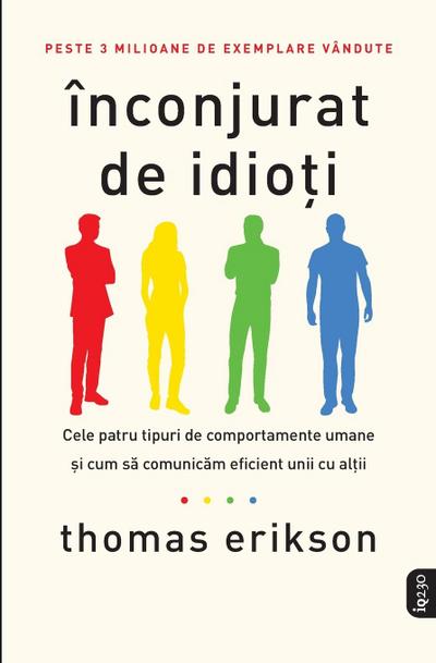 Înconjurat de idio&#539;i