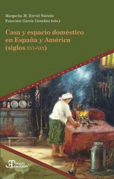 Anuario / Jahrbuch des Lateinamerika-Zentrums Anuario / Casa y espacio doméstico en España y América (siglos XVI-XIX)