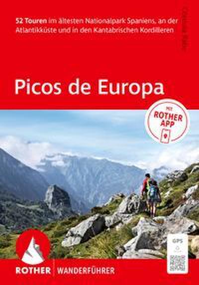 ROTHER Wanderführer Picos de Europa. 52 Touren im ältesten Nationalpark Spaniens, an der Atlantikküste und in den Kantrabrischen Kordilleren