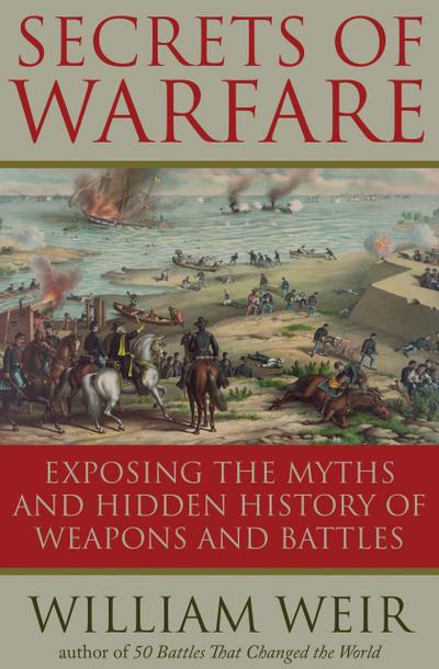 Weir, W: Secrets of Warfare