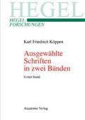 Ausgewählte Schriften in zwei Bänden