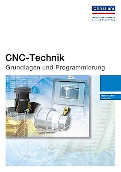 CNC-Technik - Berufsschulausgabe