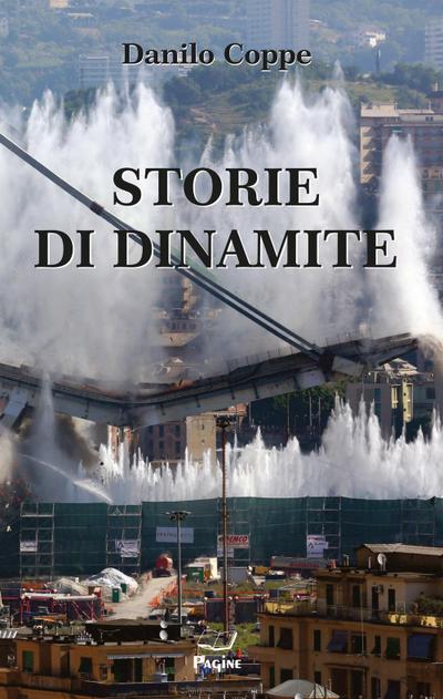 Coppe, D: Storie di dinamite