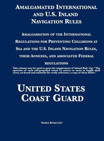 Amalgamated International and U.S. Inland Navigation Rules