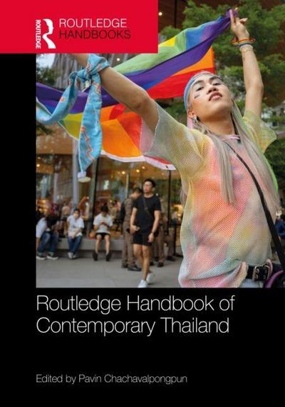 Routledge Handbook of Contemporary Thailand