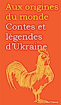 Contes et légendes d’Ukraine