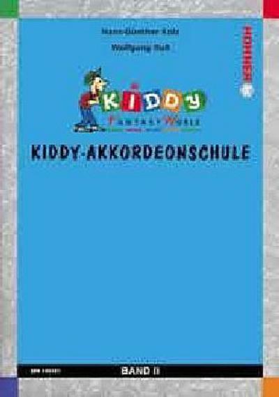 Kiddy-Akkordeonschule. Bd.2