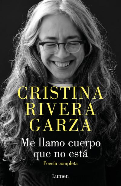 Me llamo cuerpo que no está / My Name Is a Body That Is Not