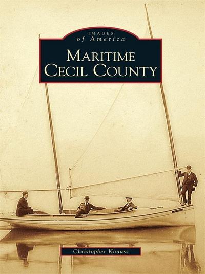 Maritime Cecil County