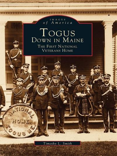 Togus, Down in Maine