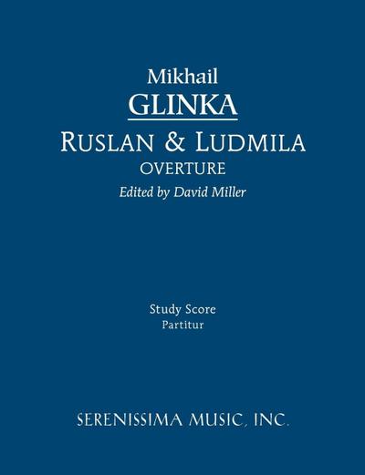 Ruslan and Ludmila Overture