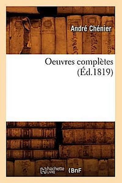 Oeuvres Complètes (Éd.1819)