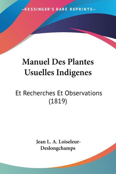 Manuel Des Plantes Usuelles Indigenes