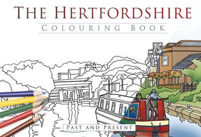 The Hertfordshire Colouring Book: Past & Present
