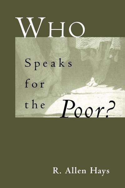 Who Speaks for the Poor
