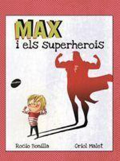 Max i els superherois