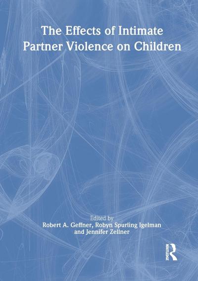 The Effects of Intimate Partner Violence on Children