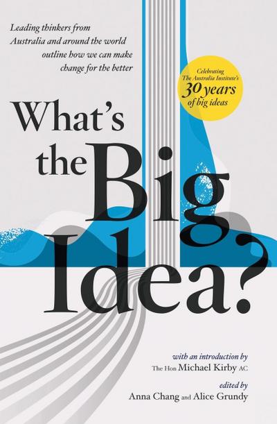 What’s the Big Idea?