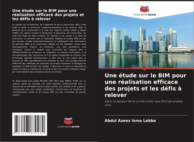 Une étude sur le BIM pour une réalisation efficace des projets et les défis à relever