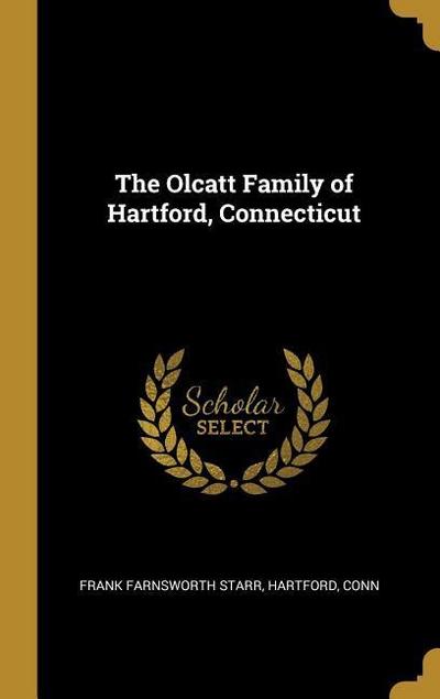 The Olcatt Family of Hartford, Connecticut