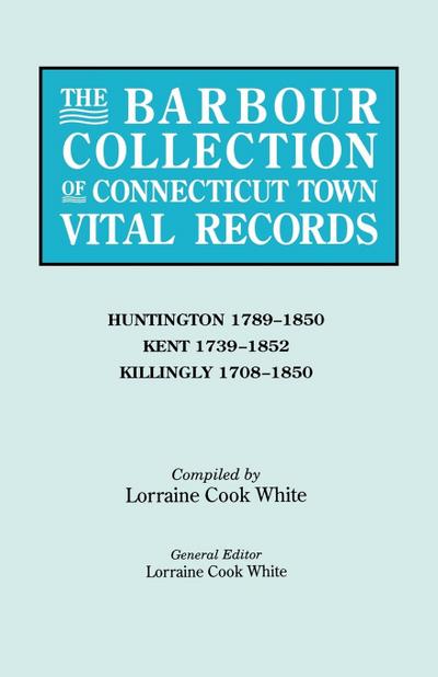 Barbour Collection of Connecticut Town Vital Records. Volume 20
